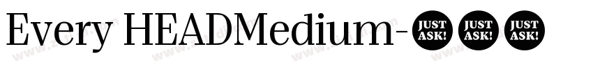 Every HEADMedium字体转换